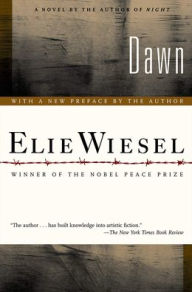 Title: Dawn, Author: Elie Wiesel