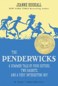 Title: The Penderwicks: A Summer Tale of Four Sisters, Two Rabbits, and a Very Interesting Boy, Author: Jeanne Birdsall