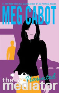 Title: Haunted (Mediator Series #5), Author: Meg Cabot