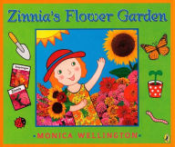 Title: Zinnia's Flower Garden, Author: Monica (ILT) Wellington