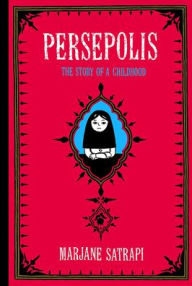 Title: Persepolis, Author: Marjane Satrapi