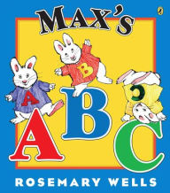 Title: Max's ABC, Author: Rosemary Wells