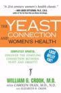 The Yeast Connection and Women's Health