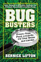 Title: Bug Busters: Poison-Free Pest Controls for Your House and Garden, Author: Bernice Lifton