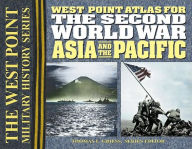 Title: The Second World War Asia and the Pacific Atlas, Author: Thomas E. Griess