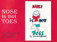 Title: Nose Is Not Toes, Author: Glenn Doman