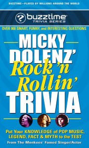Title: Micky Dolenz' Rock 'n Rollin' Trivia, Author: Micky Dolenz