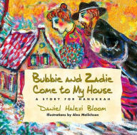 Title: Bubbie and Zadie Come to My House: A Story of Hanukkah, Author: George J. Lankevich