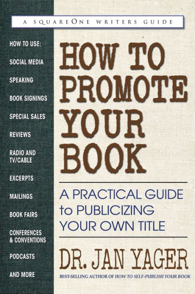 How to Promote Your Book: A Practical Guide Publicizing Own Title