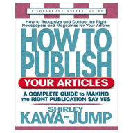 Title: How to Publish Your Articles, Author: Shirley Kawa-Jump