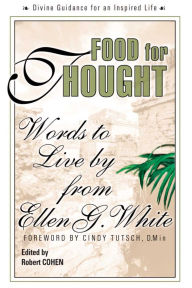 Title: Food for Thought, Author: Ellen G. White