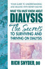 What You Must Know About Dialysis