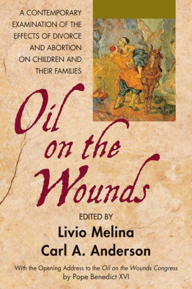 Oil on the Wounds: A Contemporary Examination of the Effects of Divorce and Abortion on Children and their Famililes