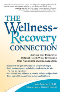 Title: The Wellness-Recovery Connection, Author: John Newport