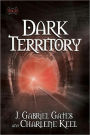 Dark Territory: The Tracks, Book One