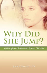 Title: Why Did She Jump?, Author: Joan Childs