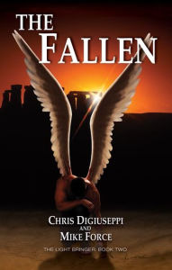 Title: The Fallen: The Light Bringer: Book Two, Author: Chris DiGiuseppi