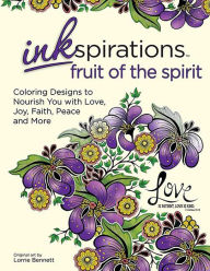 Title: Inkspirations Fruit of the Spirit: Coloring Designs to Nourish You with Love, Joy, Faith, Peace and More, Author: Doris Schmid