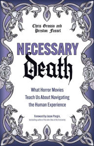 Pdf book file download Necessary Death: What Horror Movies Teach Us About Navigating the Human Experience in English PDB by Preston Fassel, Chris Grosso