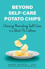 Downloading audiobooks to ipod for free Beyond Self-Care Potato Chips: Choosing Nourishing Self-Care in a Quick-Fix Culture