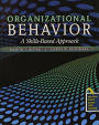 Organizational Behavior: A Skills-Based Approach