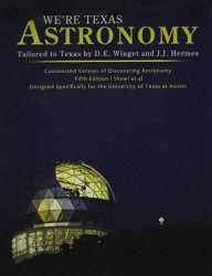 Title: We're Texas Astronomy / Edition 1, Author: Donald Winget