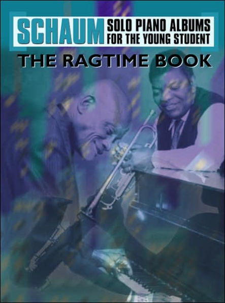 Schaum Solo Piano Album: The Ragtime Book