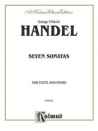 Title: Seven Sonatas, Author: George Frideric Handel