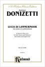 Lucia di Lammermoor: Italian Language Edition, Vocal Score