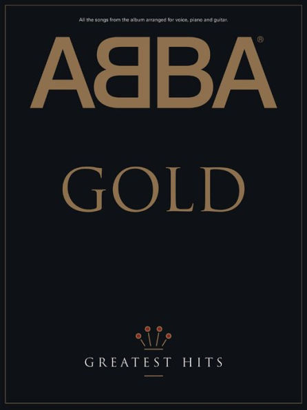 ABBA -- Gold: Greatest Hits (Piano/Vocal/Chords)