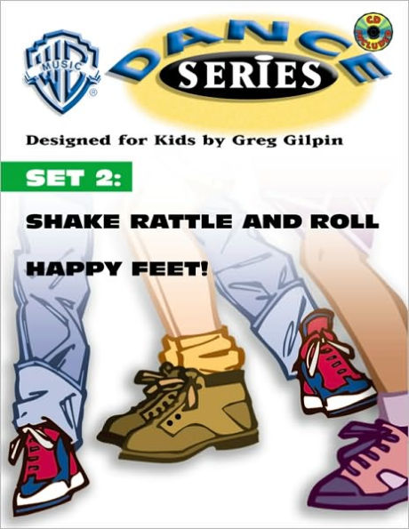 WB Dance Set 2: Shake Rattle and Roll / Happy Feet, Book & CD