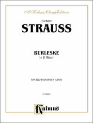 Title: Burleske in D Minor, Author: Richard Strauss