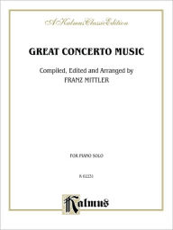 Title: Great Concerto Music, Author: Alfred Music