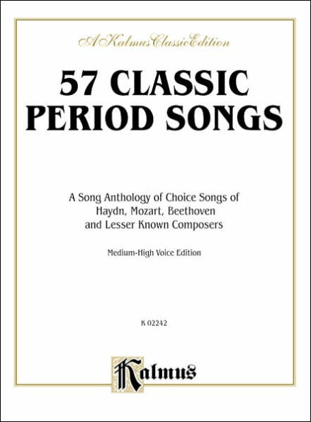 57 Classic Period Songs: Medium High Voice