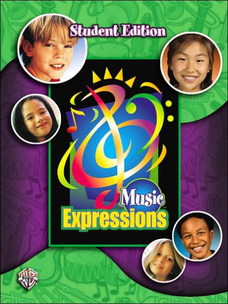 Music Expressions Grade 4: Student Edition