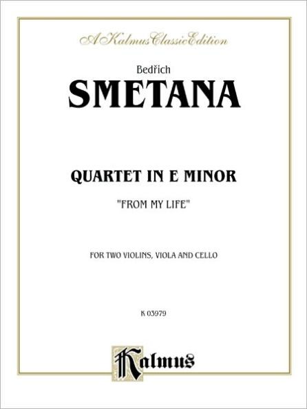 Quartet From My Life": For Two Violins, Viola and Cello