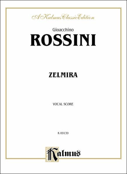 Zelmira: Italian Language Edition, Vocal Score