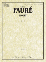 Title: Dolly, Op. 56, Author: Gabriel Fauré