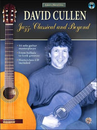 Title: Acoustic Masterclass: David Cullen -- Jazz, Classical, and Beyond, Book & CD, Author: David Cullen