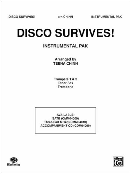 Disco Survives! (a Medley): Featuring "Boogie Fever," "Dancing Queen," "How Deep Is Your Love," "Stayin' Alive," "More Than a Woman," "I Will Survive" & More!