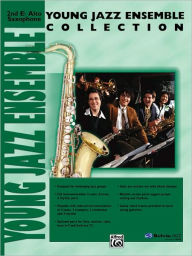 Title: Young Jazz Ensemble Collection: 2nd E-flat Alto Saxophone, Author: Alfred Music