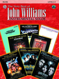 Title: The Very Best of John Williams: Flute, Book & Online Audio/Software, Author: John Williams