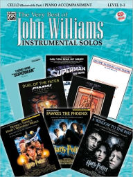 Title: The Very Best of John Williams for Strings: Cello (with Piano Acc.), Book & Online Audio/Software, Author: John Williams