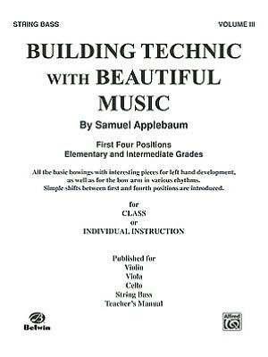 Building Technic With Beautiful Music, Bk 3: Bass