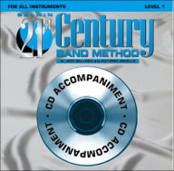 Title: Belwin 21st Century Band Method, Level 1: for All Instruments, Author: Jack Bullock