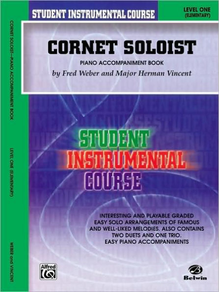 Student Instrumental Course Cornet Soloist: Level I (Piano Acc.)