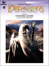 Title: The Lord of the Rings: The Two Towers, Symphonic Suite from: Featuring 