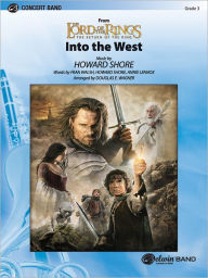 Title: Into the West (from the Lord of the Rings: The Return of the King), Author: Annie Lennox