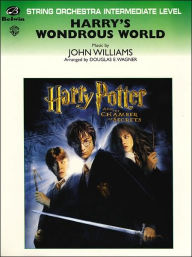 Title: Harry's Wondrous World (from Harry Potter and the Chamber of Secrets), Author: John Williams