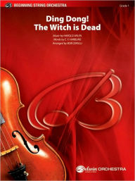 Title: Ding Dong! the Witch Is Dead (from the Wizard of Oz), Author: E. y. Harburg